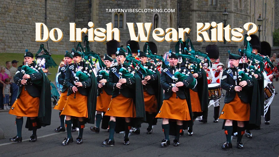 do irish people wear kilts